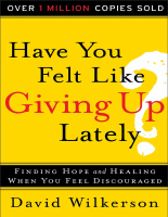 Have_You_Felt_Like_Giving_Up_Lately_Finding_Hope_And_Healing_When.pdf